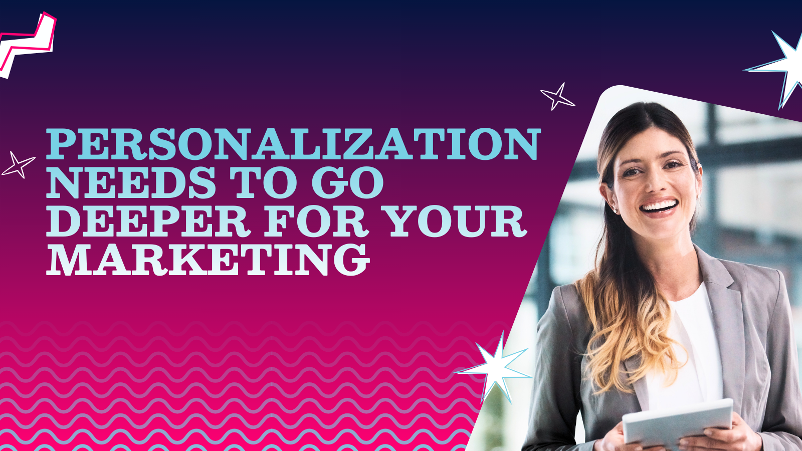 Marketing personalization message on colorful background.